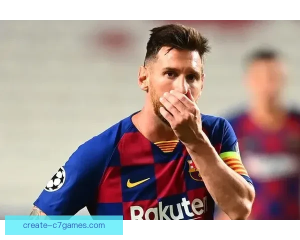 梅西转会传闻再起 巴黎圣日耳曼欲重签阿根廷巨星